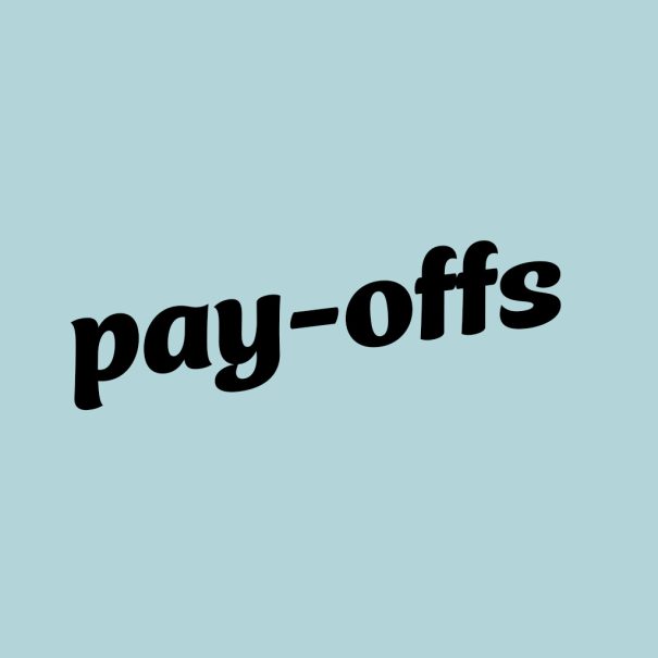 Pay-offs